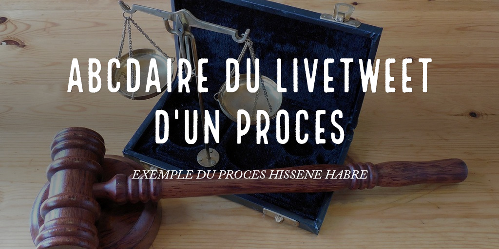 livetweet du procès Habré