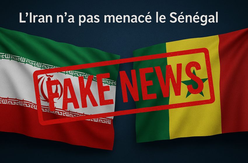  [327]. L&rsquo;Iran n&rsquo;a pas menacé le Sénégal : décryptage d&rsquo;un fake news